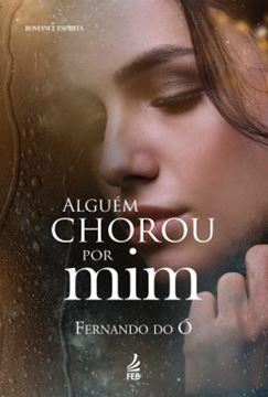 Imagem de ALGUEM CHOROU POR MIM - 15ªED