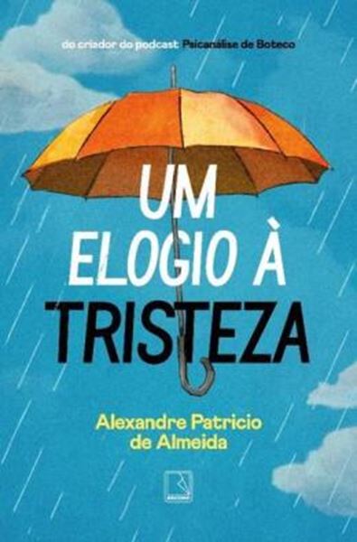 Picture of UM ELOGIO A TRISTEZA