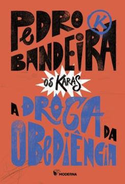 Imagem de A DROGA DA OBEDIENCIA