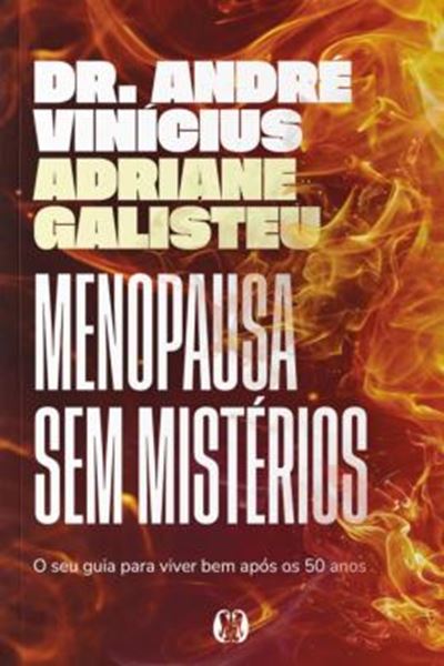 Picture of MENOPAUSA SEM MISTERIOS - O SEU GUIA PARA VIVER BEM APOS OS 50 ANOS