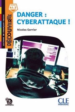 Imagem de DANGER : CYBERATTAQUE ! - DECOUVERTE A1.2 - AUDIO TELECHARGEABLE
