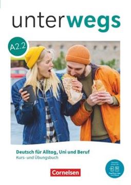 Imagem de UNTERWEGS A2.2 - KURS- UND UBUNGSBUCH INKL. E-BOOK UND PAGEPLAYER-APP