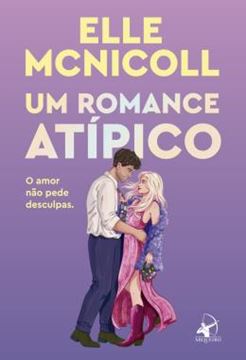 Imagem de UM ROMANCE ATIPICO - O AMOR NAO PEDE DESCULPAS