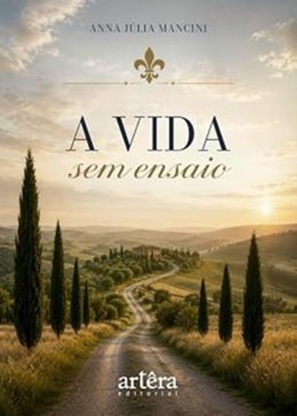 Picture of A VIDA SEM ENSAIO