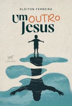 Imagem de UM OUTRO JESUS